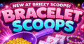 Briezy's Bracelet Scoop